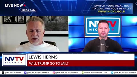 Lewis Herms Discusses Trump Going To Jail