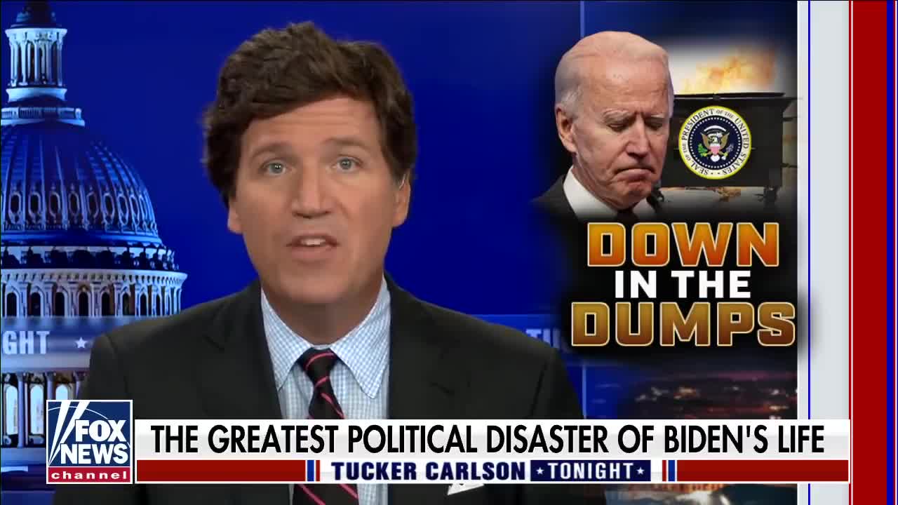 Tucker: Biden is now getting bashed by this trusted group