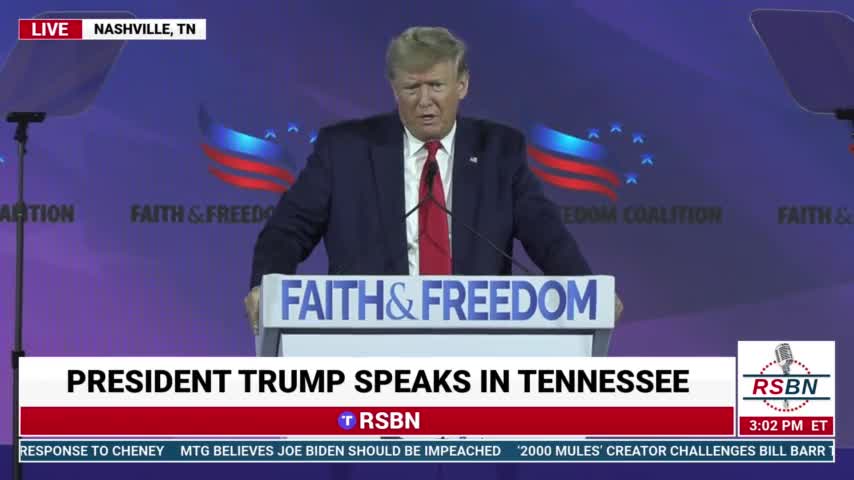 PRESIDENT TRUMP SPEAKS AT FAITH AND FREEDOM COALITION IN NASHVILLE, TN. 6/17/22