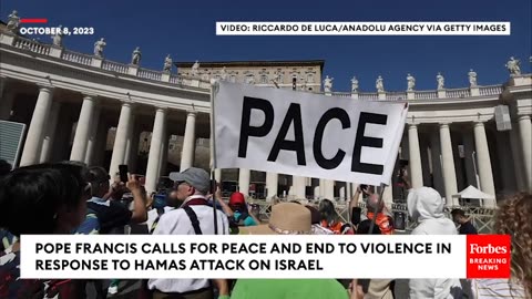 Pope Francis Calls For Peace And End To Violence In Response To Hamas Attack On Israel