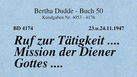 BD 4174 - RUF ZUR TÄTIGKEIT .... MISSION DER DIENER GOTTES ....