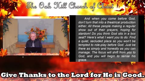 Oak Hill Church of Christ 11-17-24 Message: "Call Him Daddy"