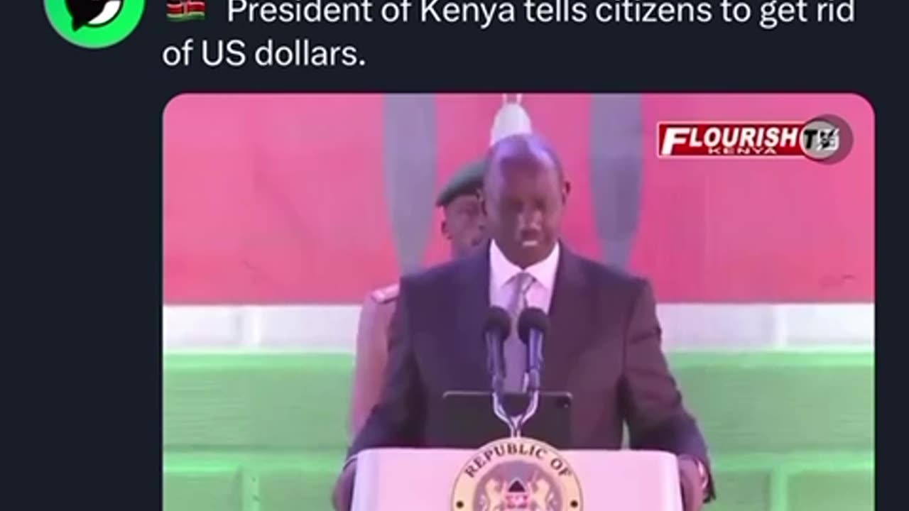 👀 🇰🇪 President of Kenya tells citizens to get rid of US dollars💵