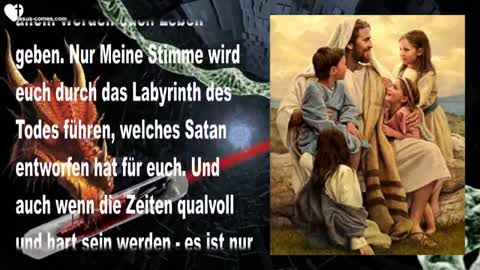 Wähle Mich, NICHT Satan... Akzeptiere das Zeichen des Tieres nicht !... ❤️ Liebesbrief von Jesus