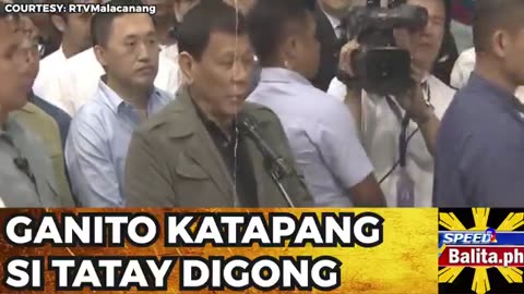 Ganito katapang si tatay Digong Philippines .