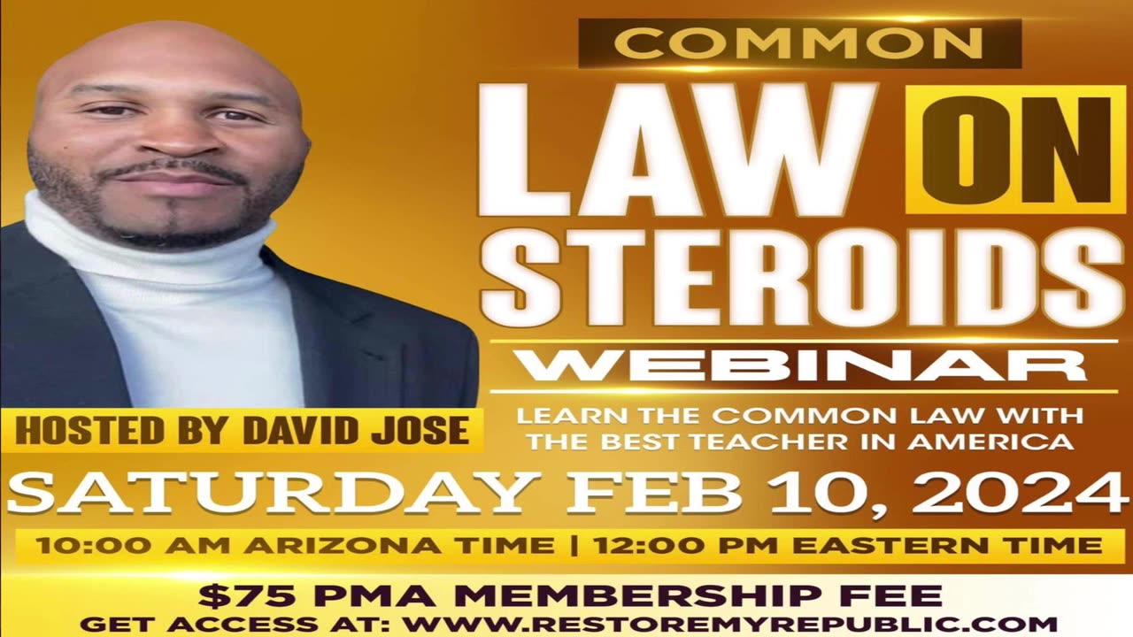 2-10–24 Webinar: Common Law on Steroids Webinar