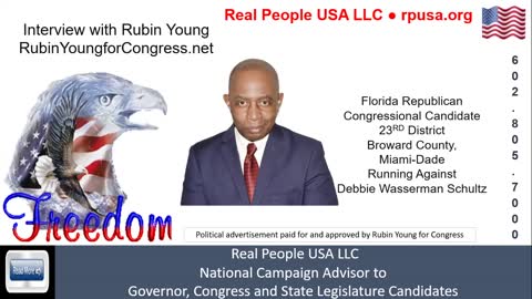 Rubin Young Discusses GOP & Democrat Skullduggery Tactics to Force Him Out of Race