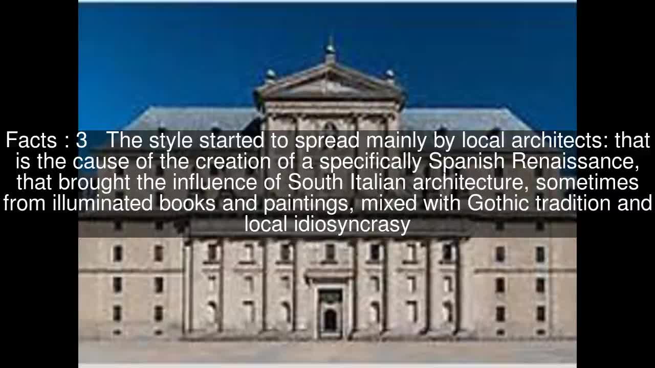 Spanish Renaissance architecture Top #8 Facts