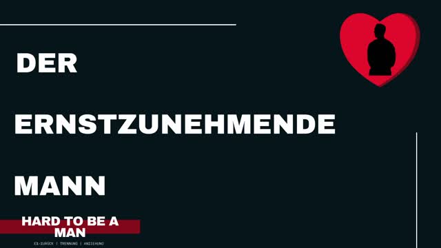 Der ernstzunehmende Mann in der heutigen Gesellschaft (Red Pill)