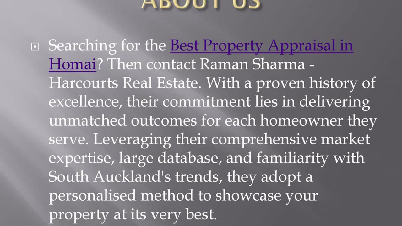 Best Property Appraisal in Homai