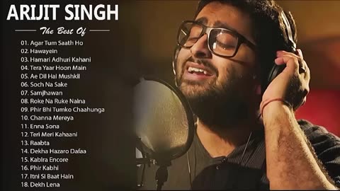 Best of Arijit Singhs 2022 Arijit Singh Hits Songs Latest Bollywood Songs Indian songs