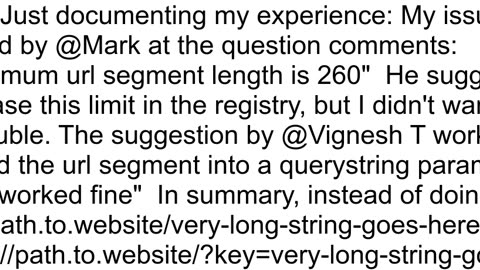 I get a 400 bad request invalid Url when the length of the request exceeds 320 characters