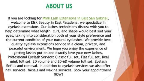 If you are looking for Mink Lash Extensions in East San Gabriel