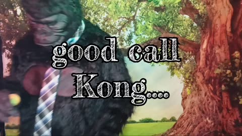 Two skits from King Kong..