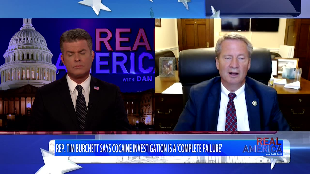 REAL AMERICA - Dan Ball W/ Rep. Tim Burchett, Secret Service Ends Cocaine Investigation