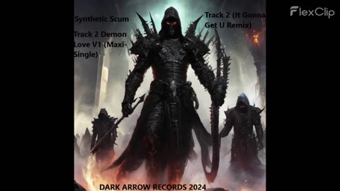 Synthetic Scum-Track 2 Demon Love V1 (Maxi​-​Single)-3 Track 2 (It Gonna Get U Remix)
