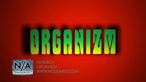 Sandbox by Organizm