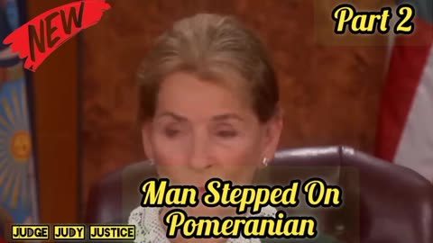 Drunk Man Stepped On Pomeranian | Part 2 | Judge Judy Justice