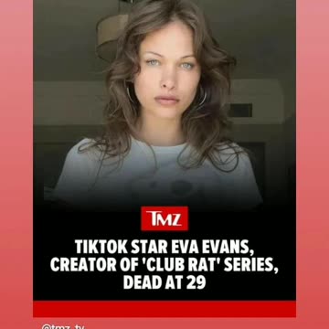 Rip to Eva Evans the club rat actress tiktok star 4/24/24