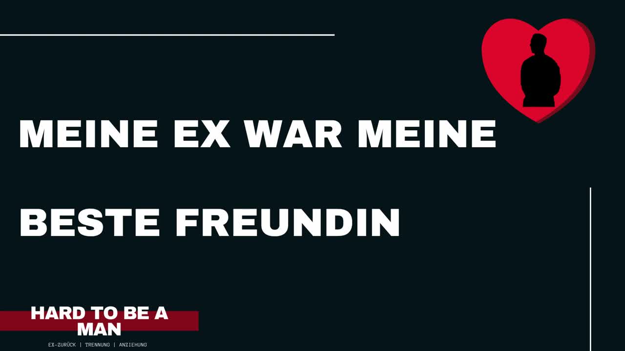 Meine Ex war meine beste Freundin...