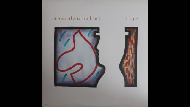 Spandau Ballet - True (1983) [Complete LP]