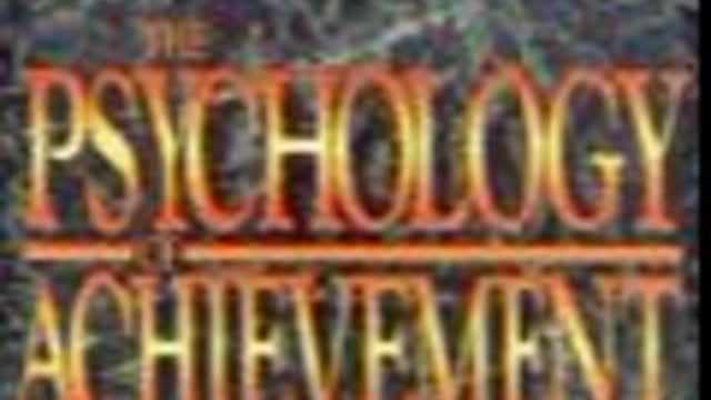 Psychology of Achievement Part 1