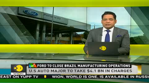 World Business Watch: Ford announces closing of Brazil manufacturing operations | Business News
