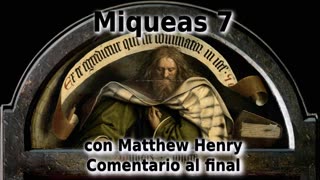 🥖️ ¡Confianza en Dios y triunfo sobre los enemigos! Miqueas 7 explicado. ⚔️