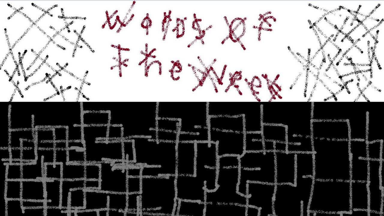 Words of The Week PT3