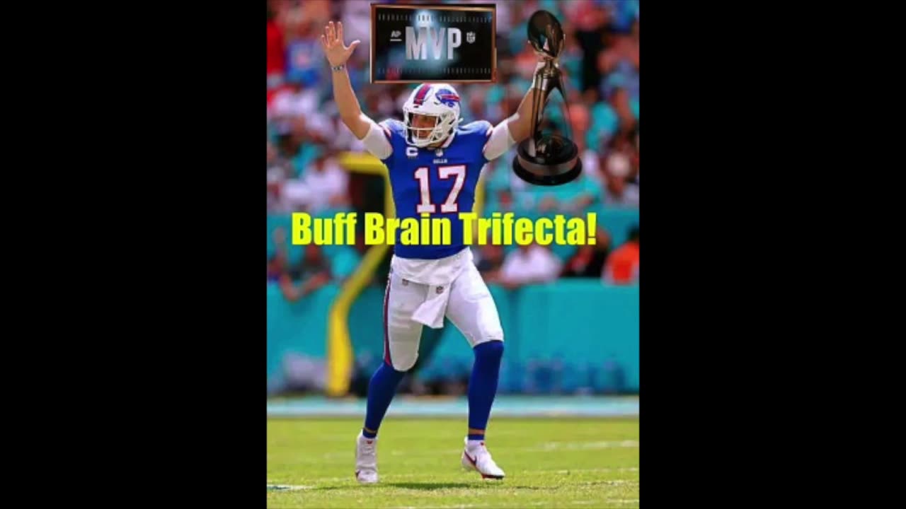 Buff Brain Sportscast S2E2 '9/11 MNF - Josh Allen MVP!'