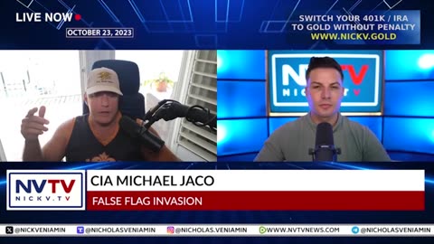 CIA Michael Jaco Discusses False Flag Invasion with Nicholas Veniamin