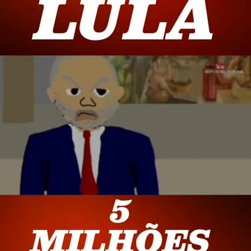 lula 5 milhoes