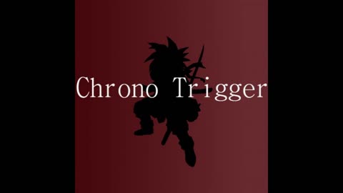 DNick - Chrono Trigger Mixtape