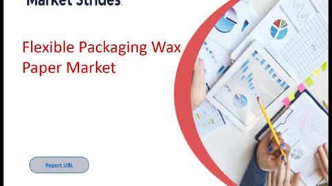 Flexible Packaging Wax Paper Market