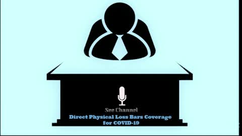 Direct Physical Loss Bars Coverage for COVID-19