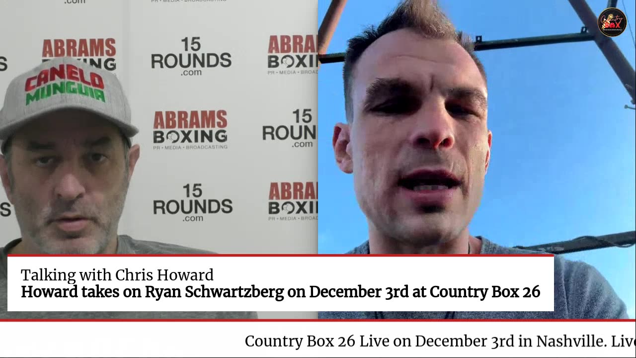 COUNTRY BOX 26: Chris Howard emotional Interview ahead of fight with Ryan Schwartzberg