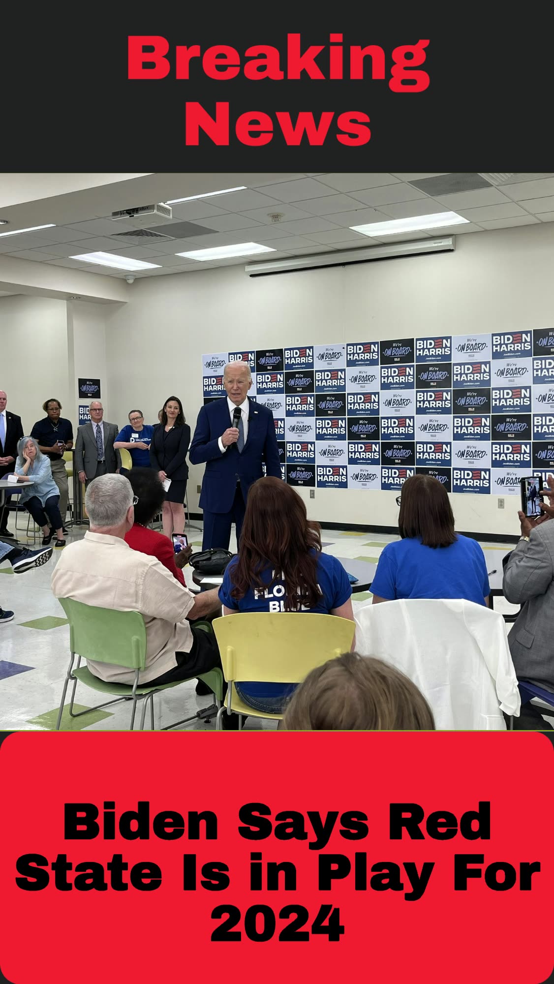 Biden Says Red State Is In Play For 2024