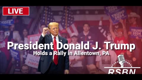 LIVE: President Trump Holds a Rally in Allentown, PA - 10/29/24