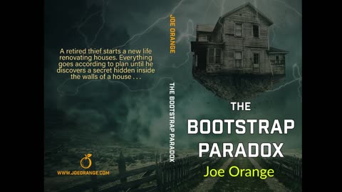 The Bootstrap Paradox by Joe Orange (Audio book, part 1)