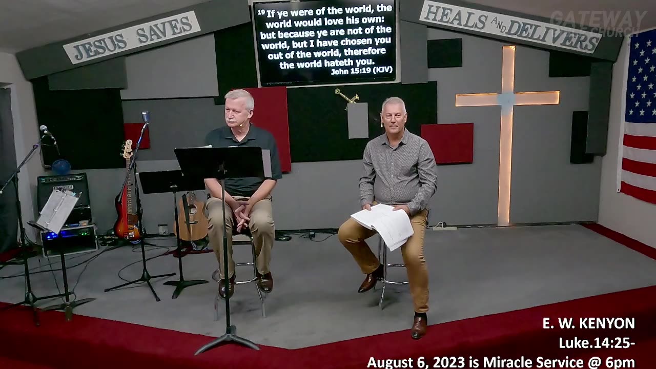 E. W. KENYON (Pastor Joe Pollitt) Gateway Bible Church 9am 2023-07-30