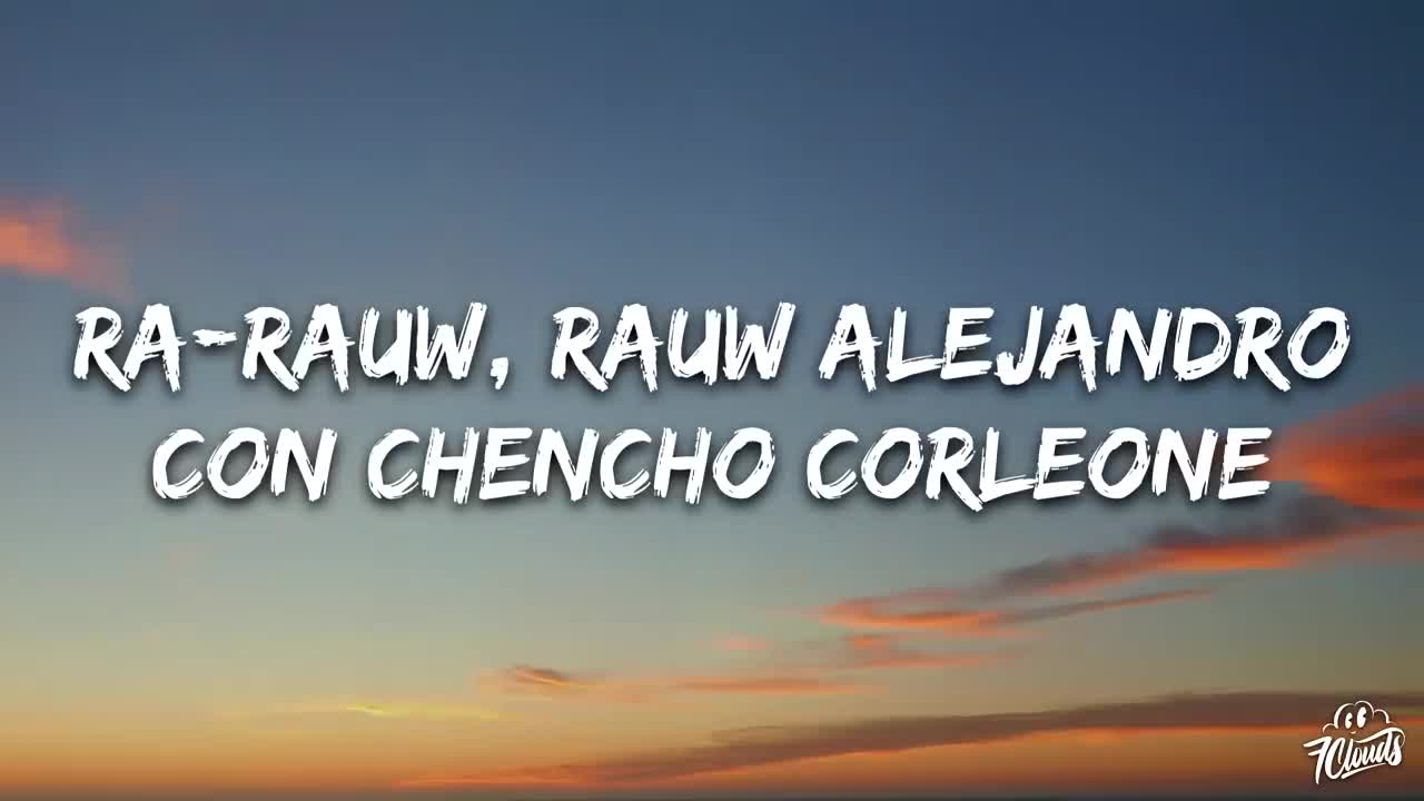 Rauw Alejandro, Chencho Corleone - Desesperados (Letra/Lyrics)