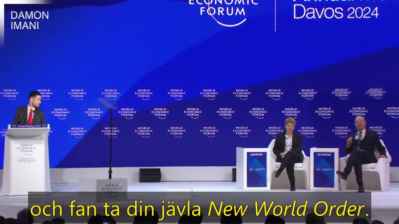Satire: Speaker at WEF in Davos tells Klaus Schwab and the Globalists to go fuck himself
