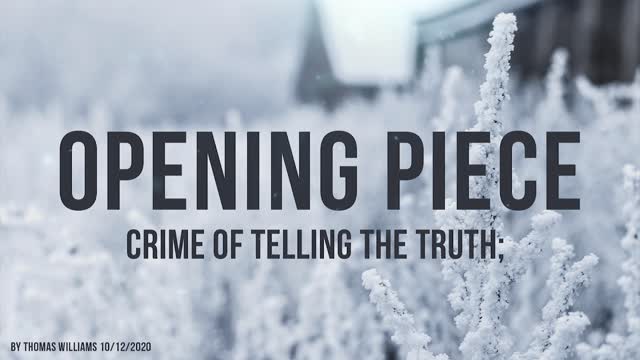 Crime of telling the truth;