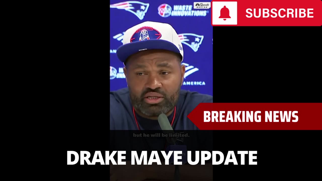 Drake Maye Injury Update