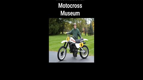 Support Terry good's Museum @ https://www.internationalmotocrossmuseum.org/