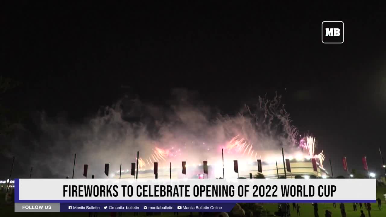 Fireworks to celebrate opening of 2022 World Cup