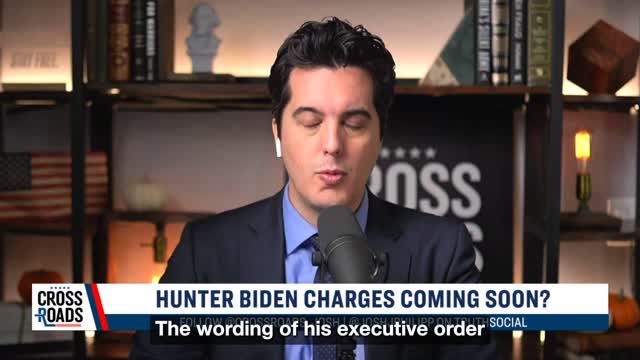 Biden Gives Himself New Spy Powers; Evidence Stacks for Hunter Biden Charges Trailer Crossroads