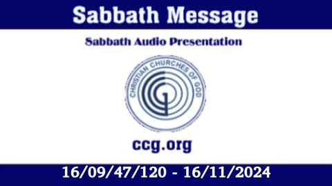 Sabbath Message (Audio) for 16/09/47/120 - 16/11/2024