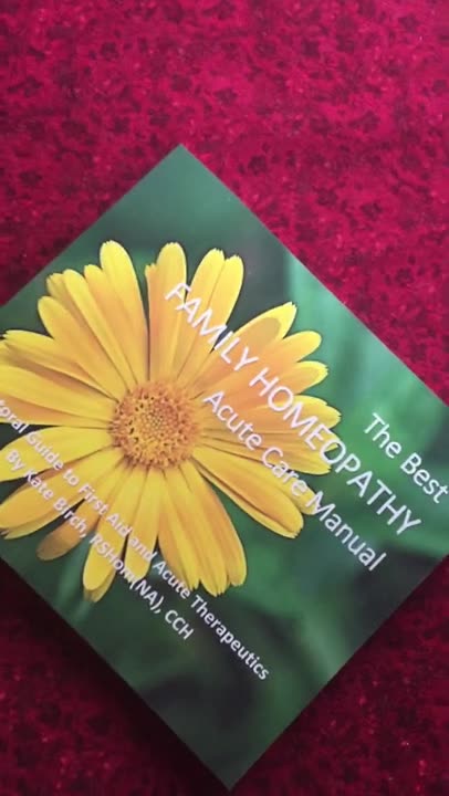 The Best Family Homeopathy Acute Care Manual (1.5 min)