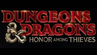 Dungeons & Dragons_ Honor Among Thieves Trailer